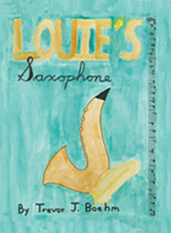 Louie's Saxaphone Book Cover